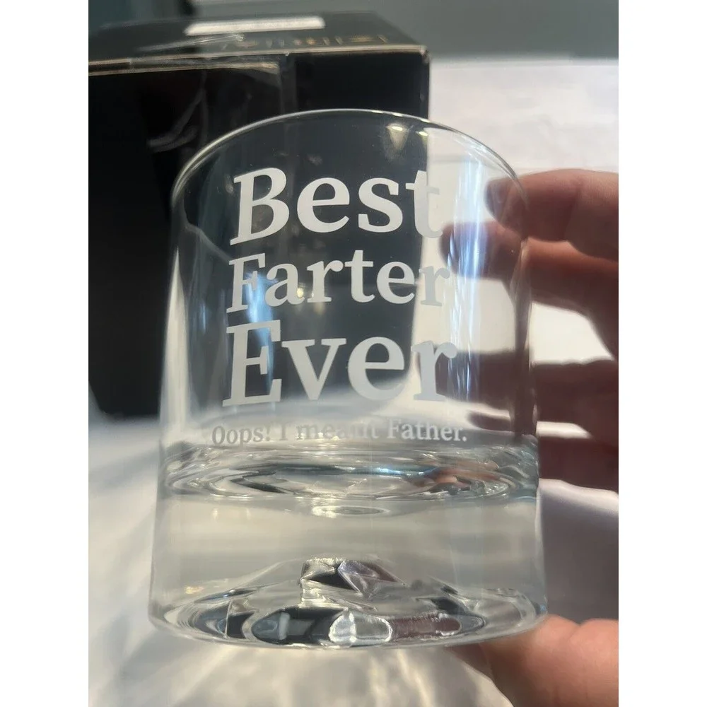 NIB Original Whiskey Glass “Best Farter Ever …Oops! I Meant Father” Old Fashion